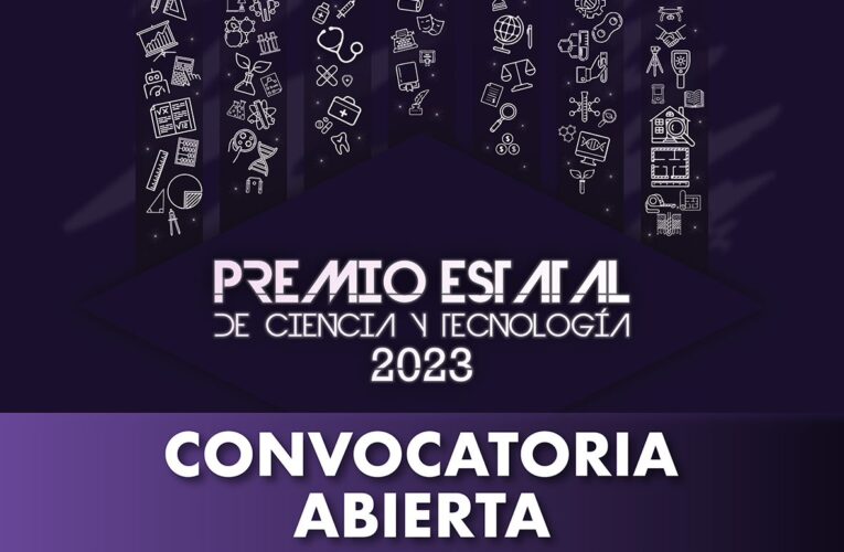 ¡Participa en el Premio Estatal de Ciencia y Tecnología 2023 del #COVEICYDET!